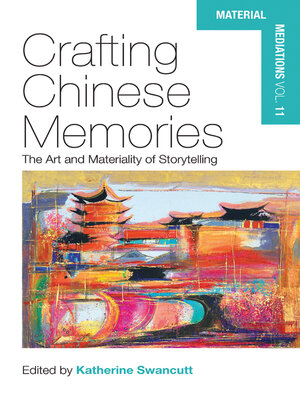 cover image of Crafting Chinese Memories
